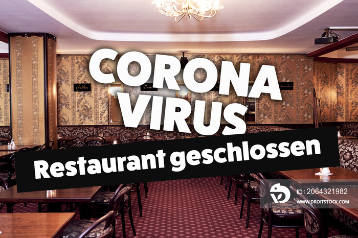 冠状病毒所有餐厅geschlossen