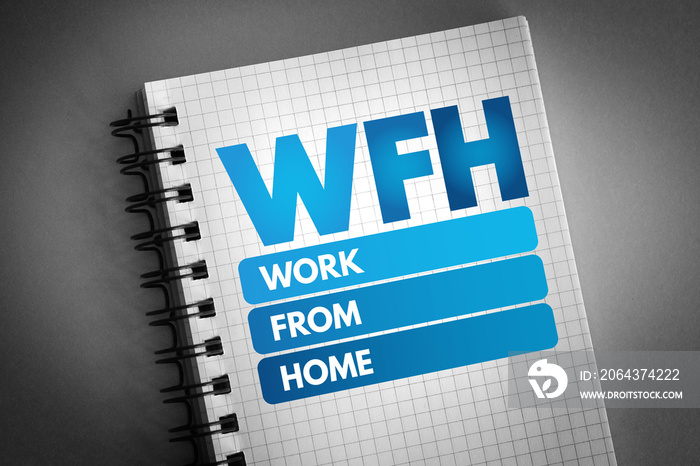 WFH-在家工作的缩写，概念背景