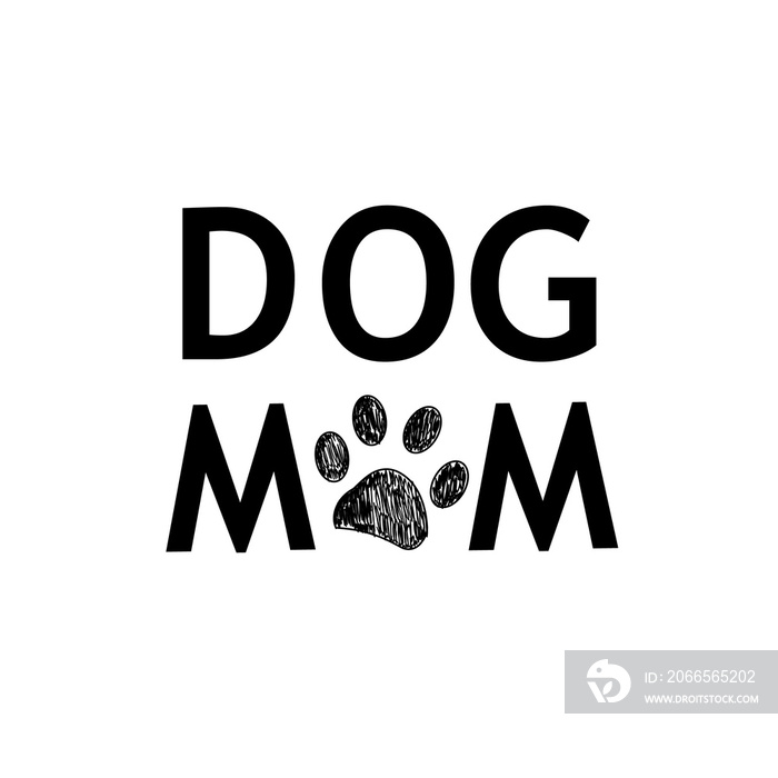 Dog Mom text with black paw print