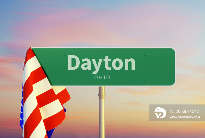 Dayton – Ohio. Road or Town Sign. Flag of the united states. Sunset oder Sunrise Sky