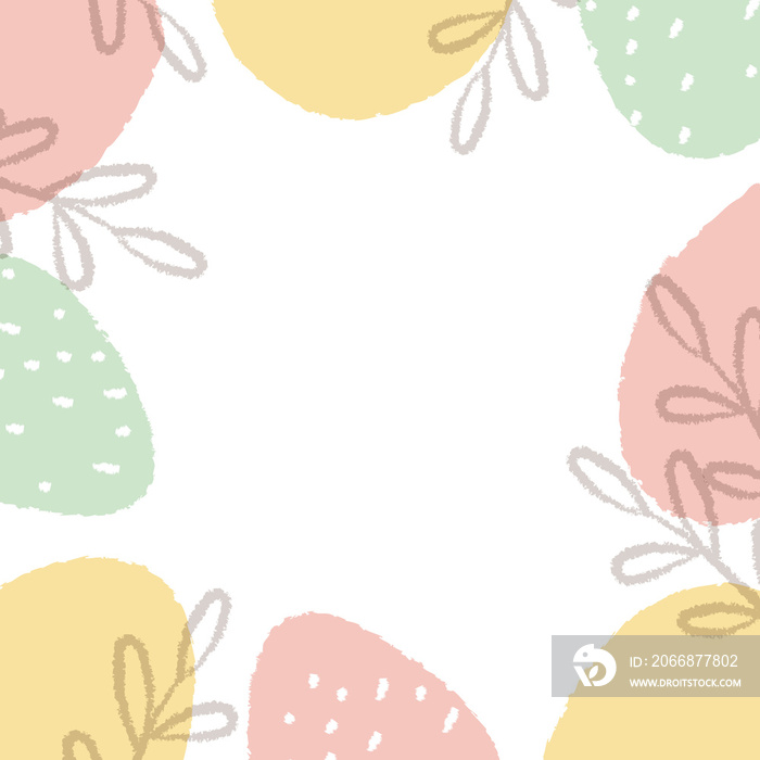 Easter frame with simple doodle flowers and eggs in pastel colors