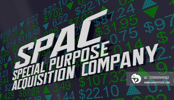 SPAC Special Purpose Acquisition Company Stock Market Shares Exchange IPO 3d Illustration