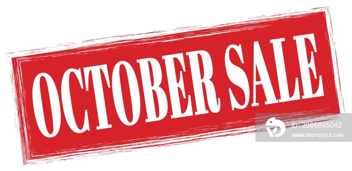 OCTOBER SALE text written on red stamp sign.