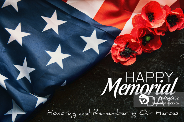 American flag and a poppy flowers with Memorial Day Remember and Honor text background