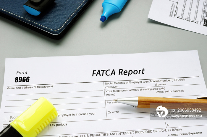 Business concept meaning Form 8966 FATCA Report with phrase on the page.