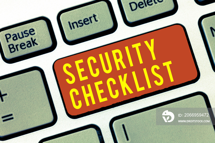 Handwriting text Security Checklist. Concept meaning Protection of Data and System Guide on Internet Theft.