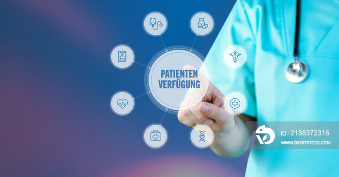 Patientenverfügung. Arzt zeigt auf digitales medizinisches Interface. Text umgeben von Icons, angeor