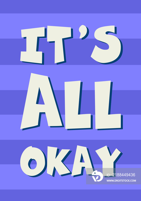 Its all okay - Purple poster