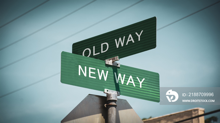 Street Sign NEW WAY versus OLD WAY