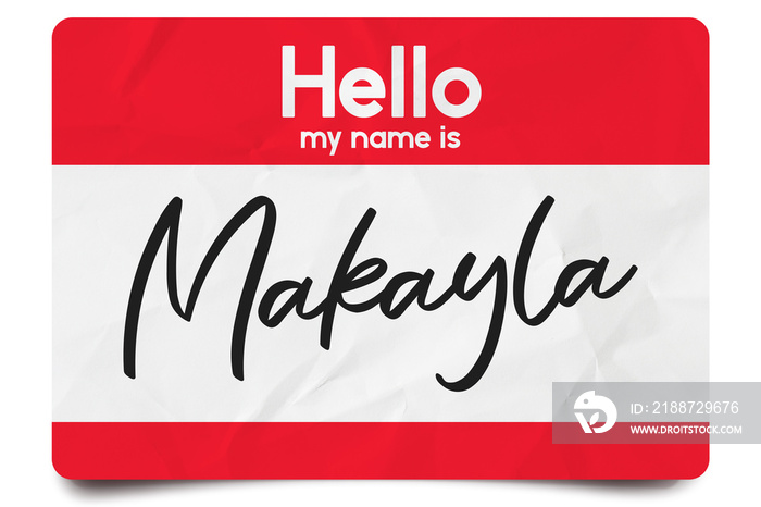 Hello my name is Makayla