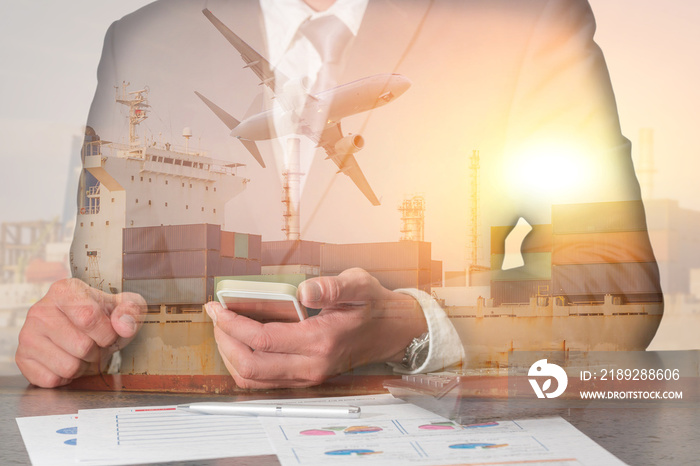 Double exposure of businessman working with smartphone, container cargo ship, cargo plane and airpla