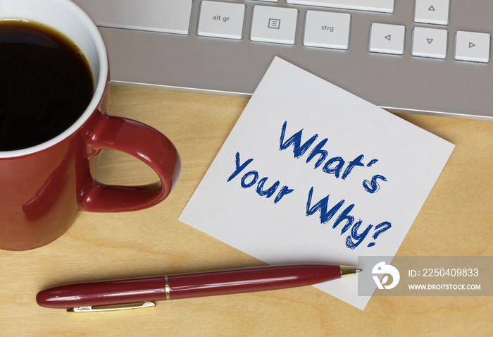 What´s Your Why?