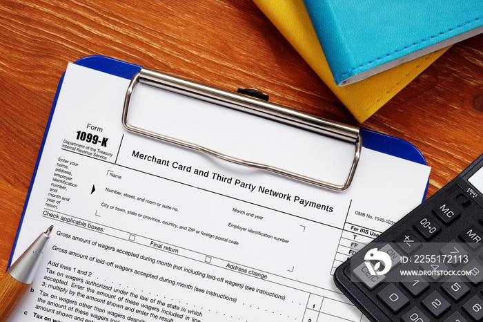 Financial concept meaning Form 1099-K Merchant Card and Third Party Network Payments with sign on the piece of paper.