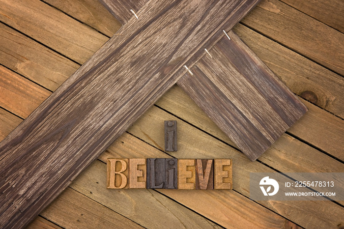 I Believe Spelled on a Wooden Table