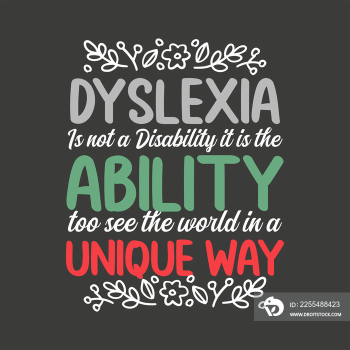 Dyslexia Is Not Disability Dyslexia Awareness Silver Ribbon T-Shirt design vector, Awareness Silver Ribbon