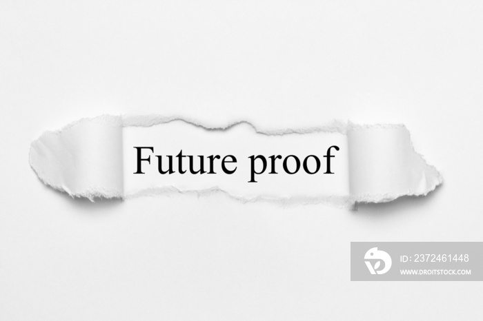 Future proof