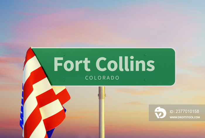 Fort Collins – Colorado. Road or Town Sign. Flag of the united states. Sunset oder Sunrise Sky