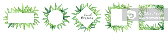 Watercolor green cannabis leaves frames. Hand drawn medical marijuana illustration isolated on white background. Round and square borders, templates for invitations and logo