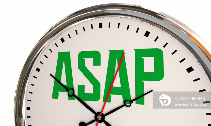 ASAP Clock Time As Soon As Possible Hurry Fast Arrival Delivery 3d Illustration