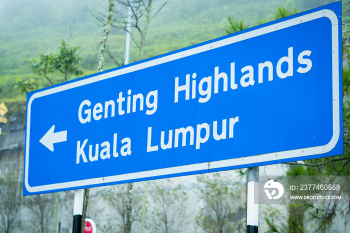 Famous recreational landmark in Malaysia  Genting Highland  signboard on the roadside.