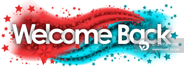 Welcome Back word in stars colored background