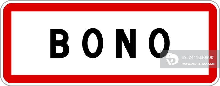 Panneau entrée ville agglomération Bono / Town entrance sign Bono