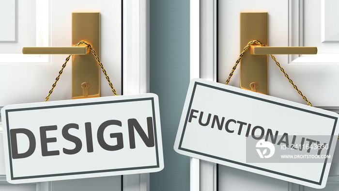 Design or functionality as a choice in life - pictured as words Design, functionality on doors to sh