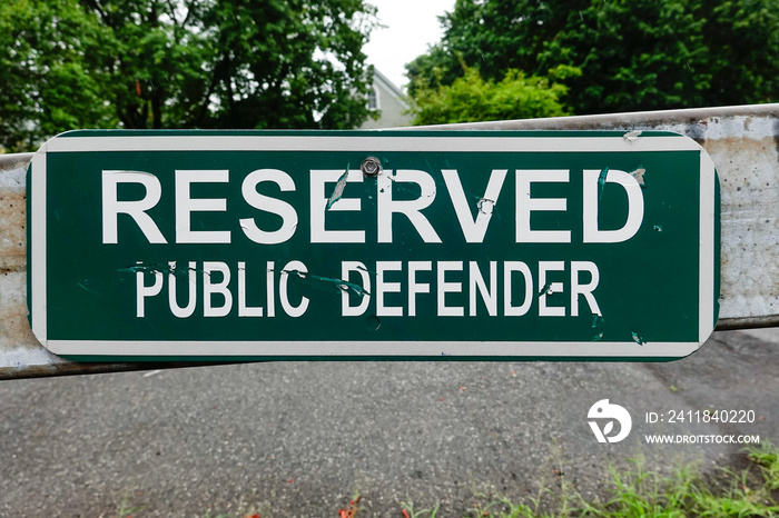 Kingston, New York State, USA A parking space reserved for the Public Defender at the County Court H