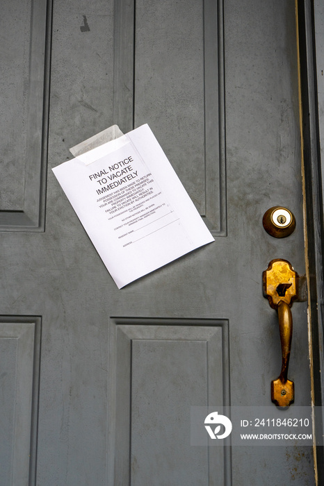 Eviction Final Notice to Vacate Immediately on House Door