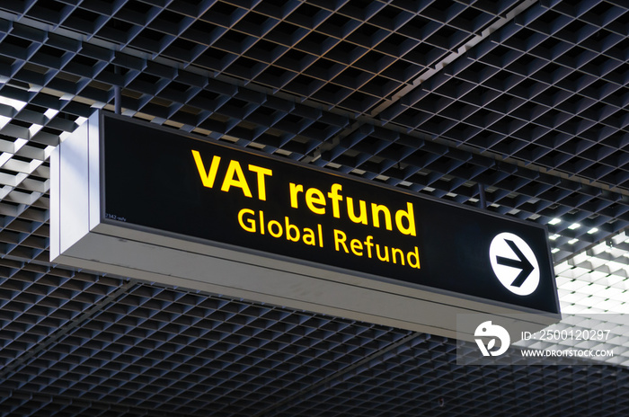 Sign to VAT tax refund office at Schiphol Airport