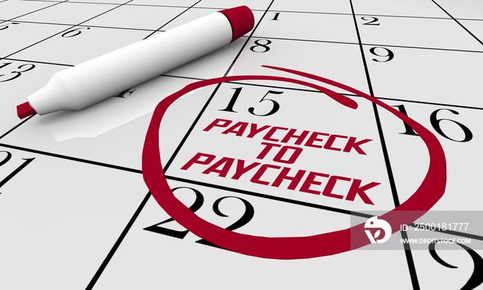 Paycheck to Paycheck Difficulty Paying Bills Budget Calendar 3d Illustration