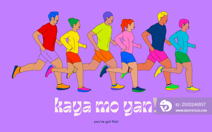 Kaya mo yan! (Youve got this!) - Banner of a group of people running