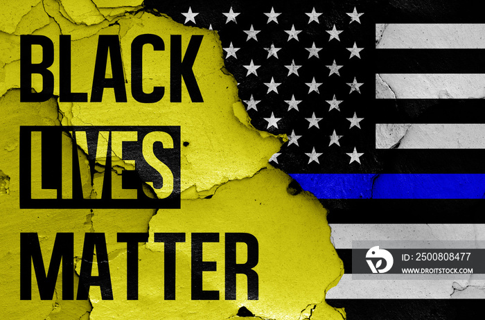 Black Lives Matter & Blue lives matter