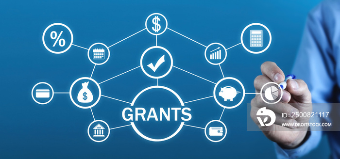 Concept Of Grants. Business. Finance