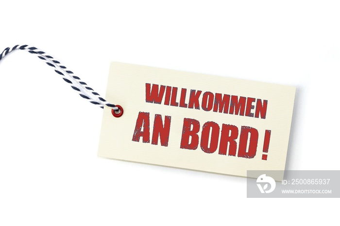 Willkommen an Bord! - Anhänger