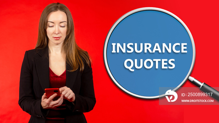 Insurance quotes. Businesswoman with smartphone. Woman manager of insurance company. Girl investor on red background. Inscription Insurance quotes under magnifying glass. Lady insurance agent