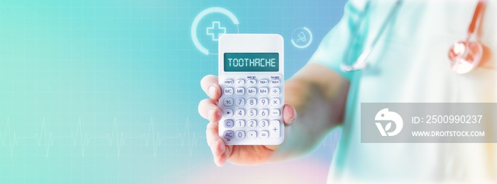 Toothache. Doctor shows calculator with text on display. Medical costs