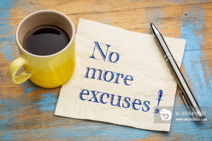 No more excuses!