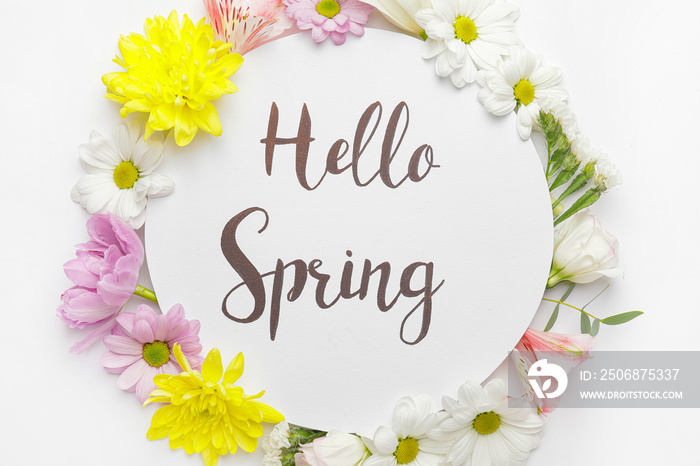 Card with text HELLO SPRING and beautiful flowers on white background