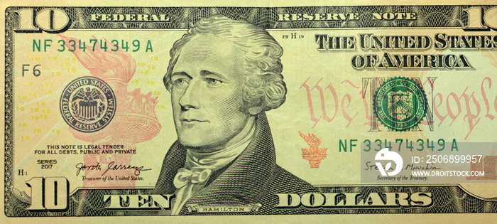 obverse side of 10 dollars portrait, ten American dollars banknote background, selective focus, unit