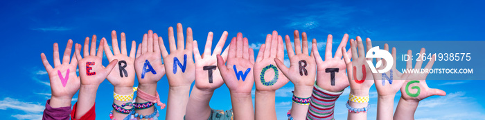 Children Hands Building Colorful German Word Verantwortung Means Resposibility. Blue Sky As Backgrou