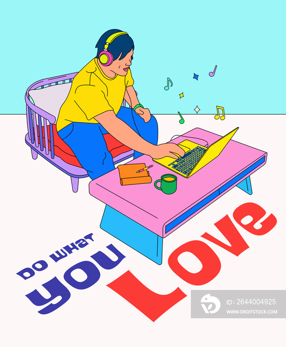 Do what you love phrase with young person listening/making music