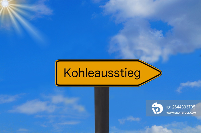 Ein Schild und Kohleausstieg