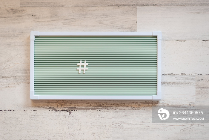 Blank letter board with a hashtag symbol