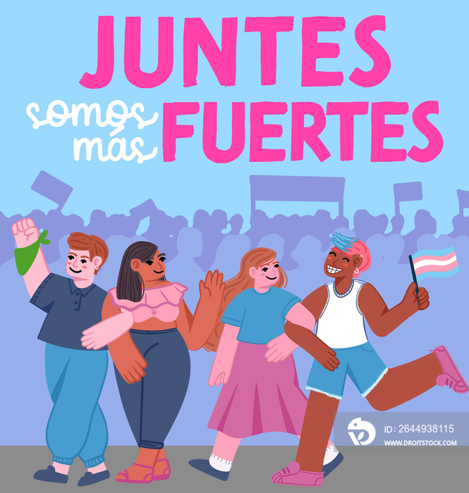 Cuatro amigues en una Marcha por la Diversidad Sexual con el texto Juntes somos más fuertes