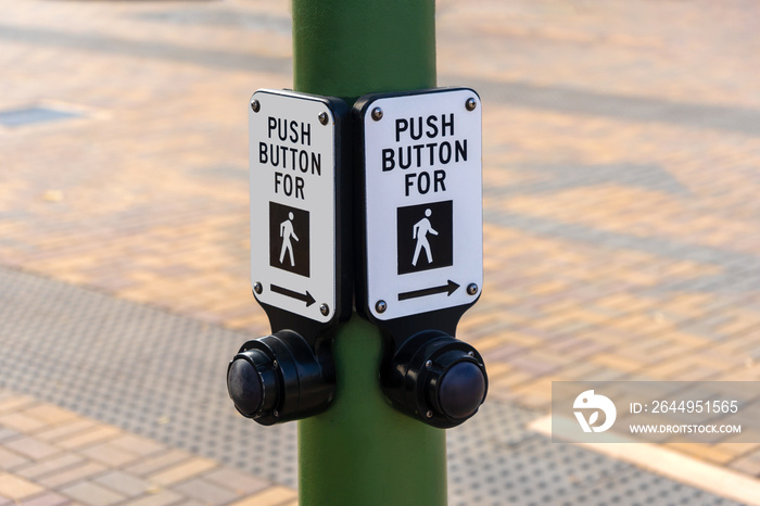 Push Button for Walking - sign on street pole