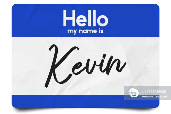 Hello my name is Kevin