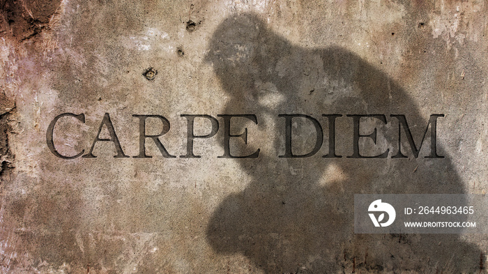 Carpe diem. A Latin phrase that means Seize the day. By Horace.