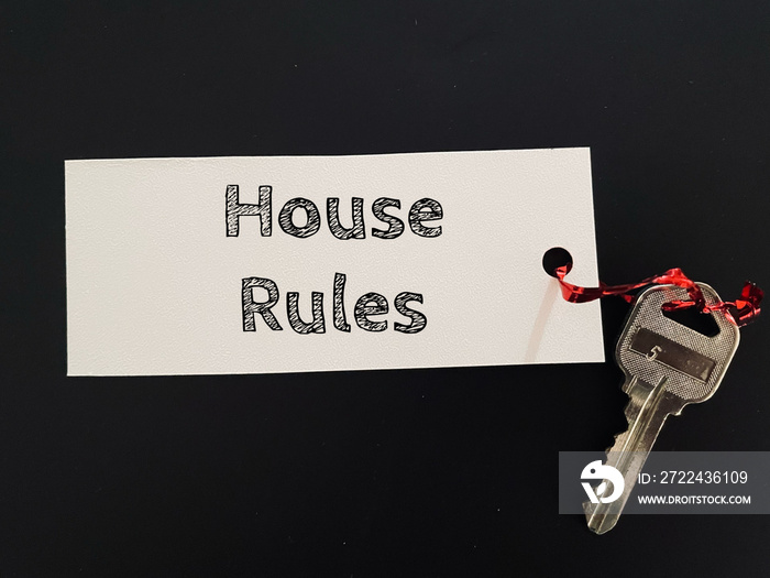 key to success - house rules