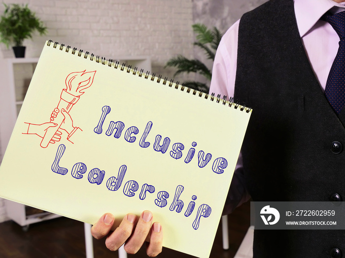 Conceptual photo about Inclusive Leadership with written text.